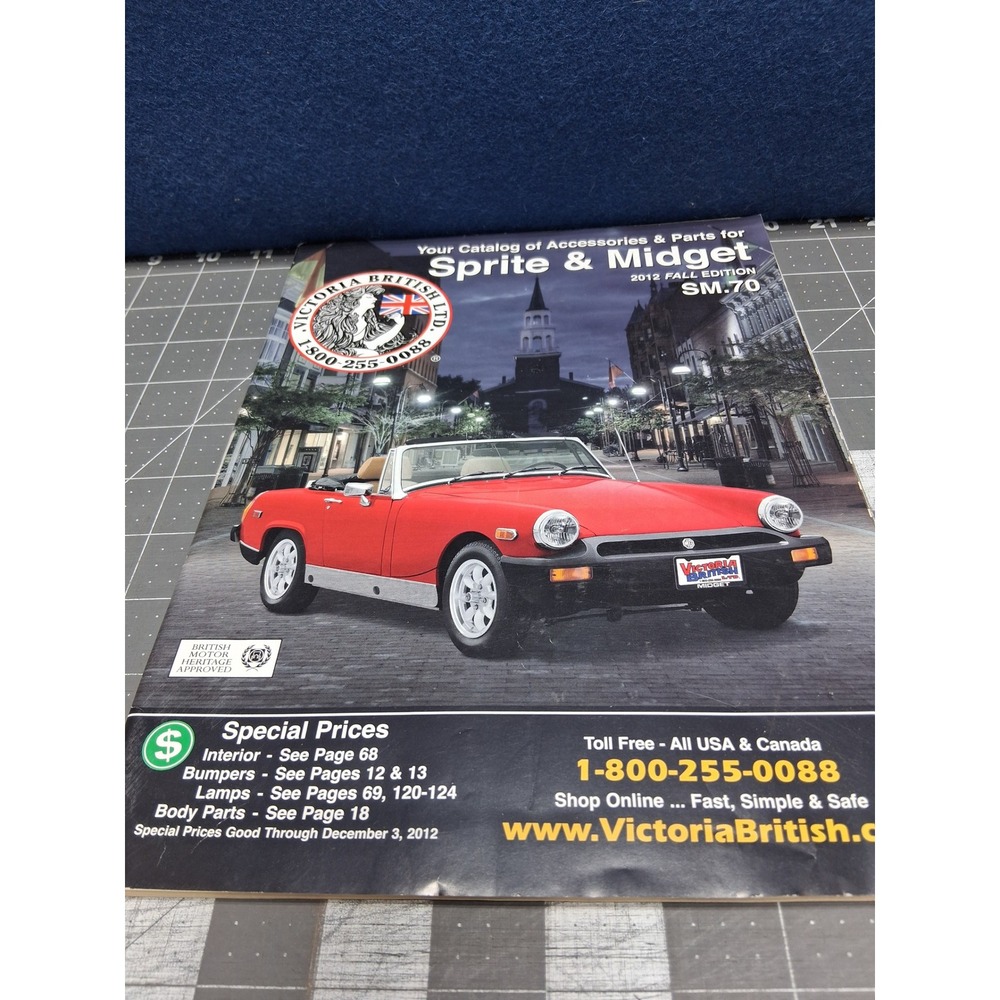 Victoria British Sprite Midget Parts Catalog 2012 Fall Edition SM70